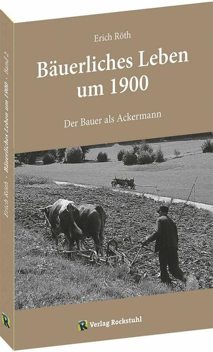 Produktbild Der Bauer als Ackermann (Deutsch, Erich Röth, 2018)