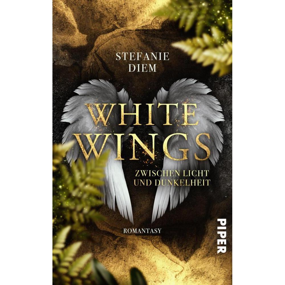 White Wings – Zwischen Licht und Dunkelheit, Belletristik von Stefanie Diem