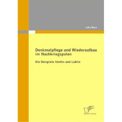 Denkmalpflege und Wiederaufbau im Nachkriegspolen, Fachbücher