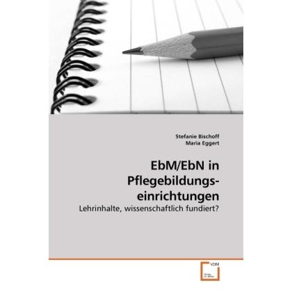 EbM/EbN in Pflegebildungs-einrichtungen, Fachbücher