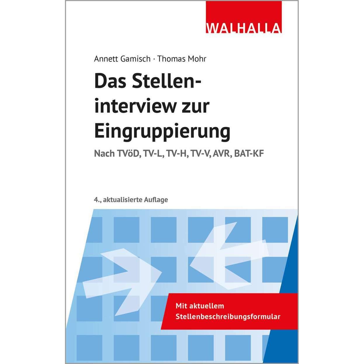 Das Stelleninterview zur Eingruppierung, Fachbücher von Thomas Mohr, Annett Gamisch