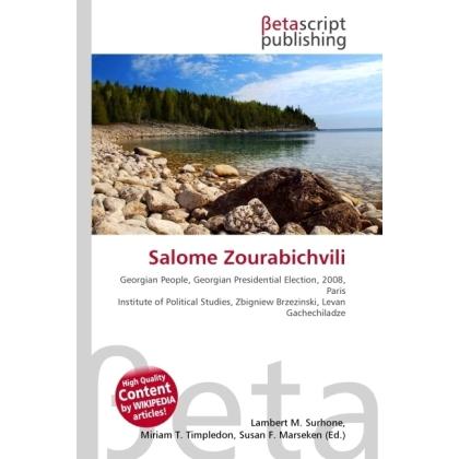 Salome Zourabichvili, Fachbücher von Lambert M. Surhone, Miriam T. Timpledon, Susan F. Marseken
