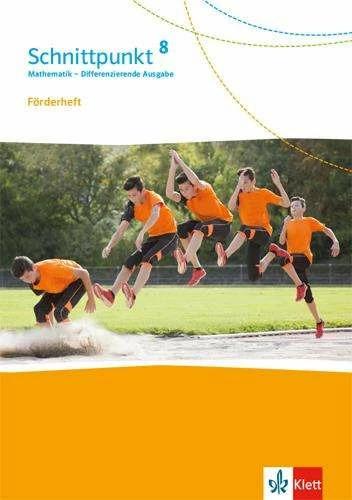 Image du produit Schnittpunkt Mathematik 8. Differenzierende Ausgabe. Förderheft mit Lösungsheft Klasse 8 (Allemand, Maison d'édition Ernst Klett, 2019)