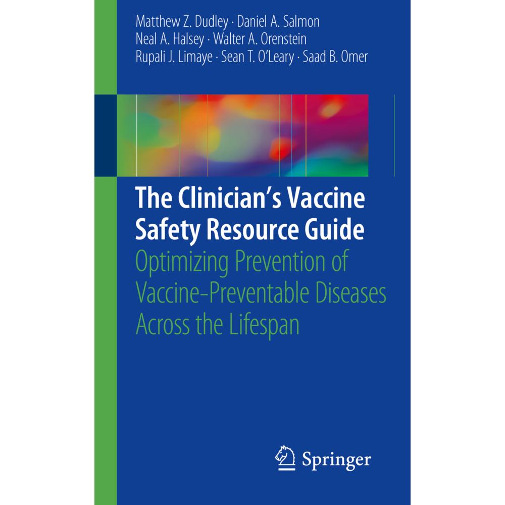 The Clinician's Vaccine Safety Resource Guide, Fachbücher von Matthew Z. Dudley, Daniel A. Salmon, Neal A. Halsey