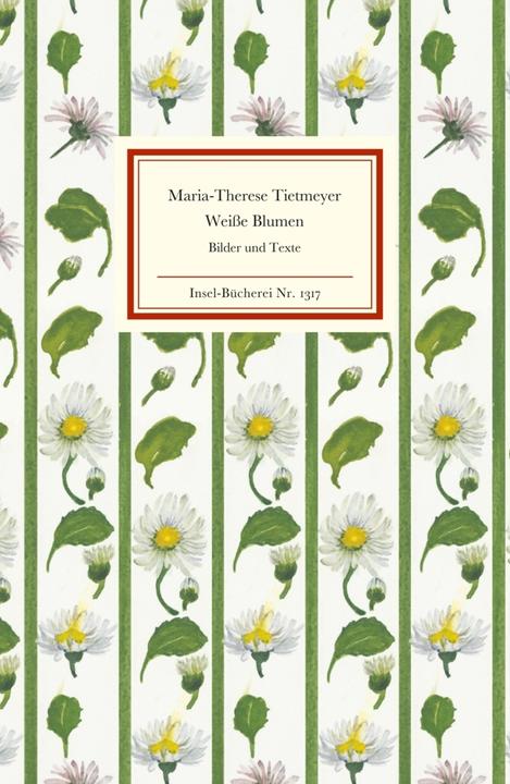 Produktbild Weisse Blumen (Deutsch, Maria-Therese Tietmeyer, 2016)
