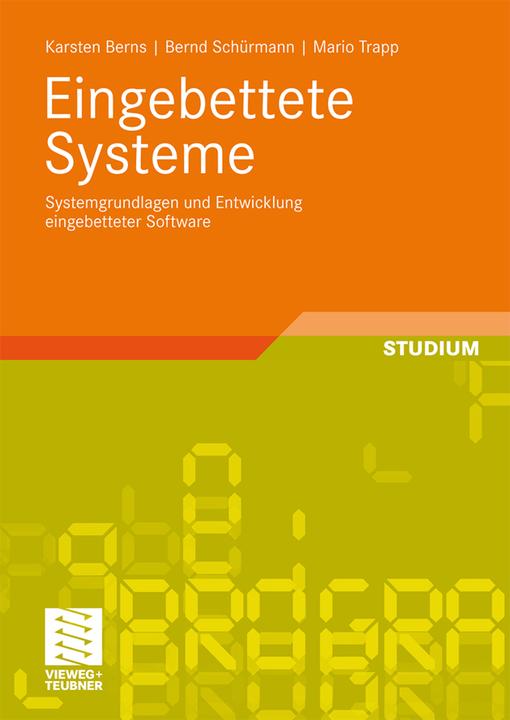 Produktbild Eingebettete Systeme (Deutsch, Bernd Schürmann, Karsten Berns, Mario Trapp, 2010)