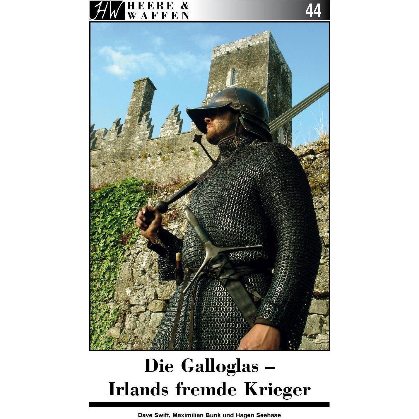 Die Galloglas, Fachbücher von Maximilian Bunk, Hagen Seehase, Sascha Lunyakov, Dave Swift