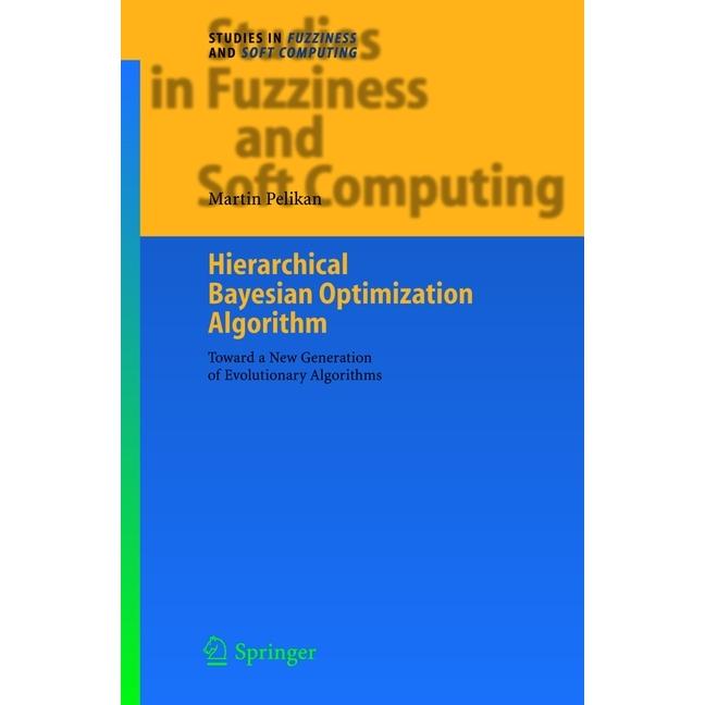 Hierarchical Bayesian Optimization Algorithm, Fachbücher von Martin Pelikan