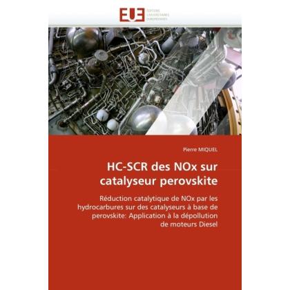 HC-SCR des NOx sur catalyseur perovskite, Fachbücher von Pierre Miquel