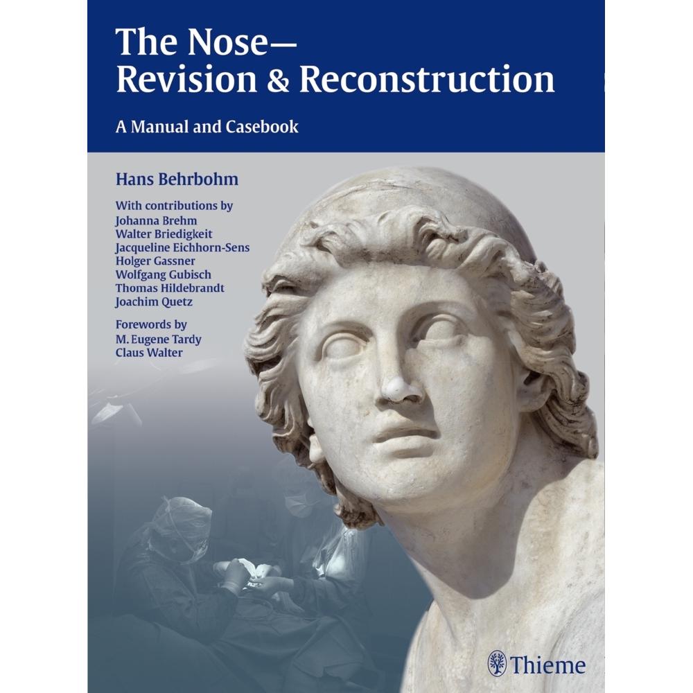 Behrbohm:The Nose - Revision and Recons, Sachbücher von Hans Behrbohm, Jacqueline Eichhorn-Sens, Joachim Ulrich Quetz