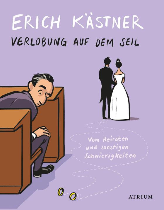 Produktbild Verlobung auf dem Seil (Deutsch, Erich Kästner, 2017)