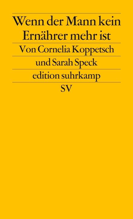 Produktbild Wenn der Mann kein Ernährer mehr ist (Deutsch, Cornelia Koppetsch, 2015)