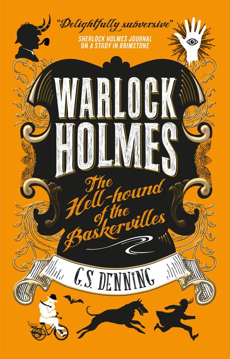 Produktbild Warlock Holmes - The Hell-Hound of the Baskervilles (Englisch, G.S. Denning, 2017)