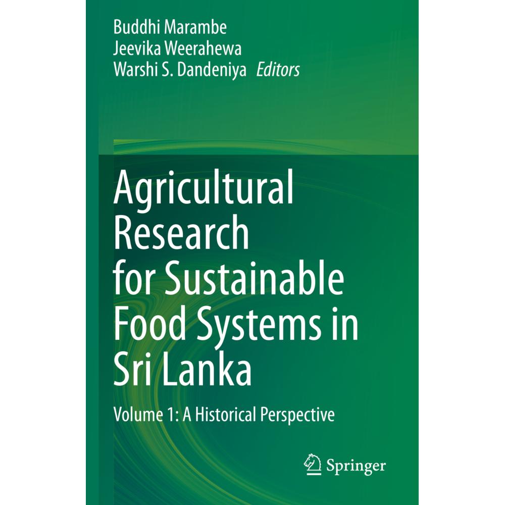 Agricultural Research for Sustainable Food Systems in Sri Lanka, Fachbücher von Warshi S Dandeniya, Buddhi Marambe, Jeev...