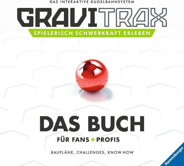 Ravensburger GraviTrax GraviTrax. Il libro per appassionati e professionisti (Tedesco, Mara Schmid, 2020)