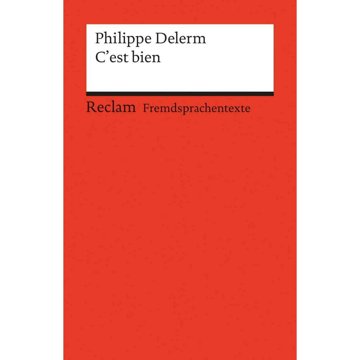 C'est bien, Schulbücher von Philippe Delerm, Roswitha Guizetti