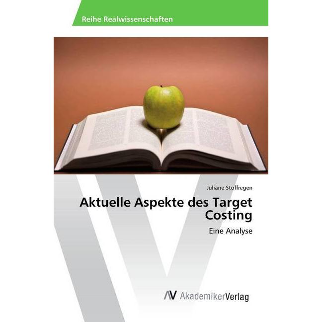Aktuelle Aspekte des Target Costing, Fachbücher