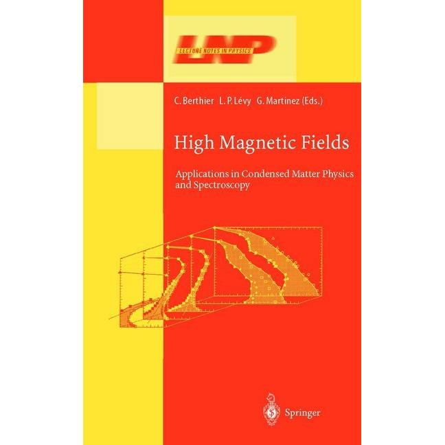 High Magnetic Fields, Fachbücher von Laurent P. Levy, Claude Berthier, Gerard Martinez