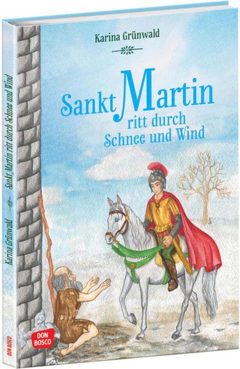Produktbild Sankt Martin ritt durch Schnee und Wind (Deutsch, Gesa Rensmann, 2020)