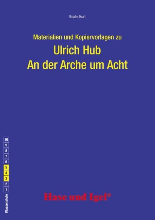 Produktbild Begleitmaterial: An der Arche um Acht (Deutsch, Beate Kurt, 2016)
