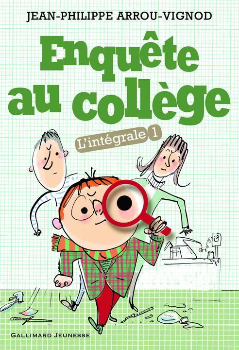 Produktbild Enquête au collège : l'intégrale. Tome 1 (Französisch, Jean-Philippe Arrou-Vignod, 2021)