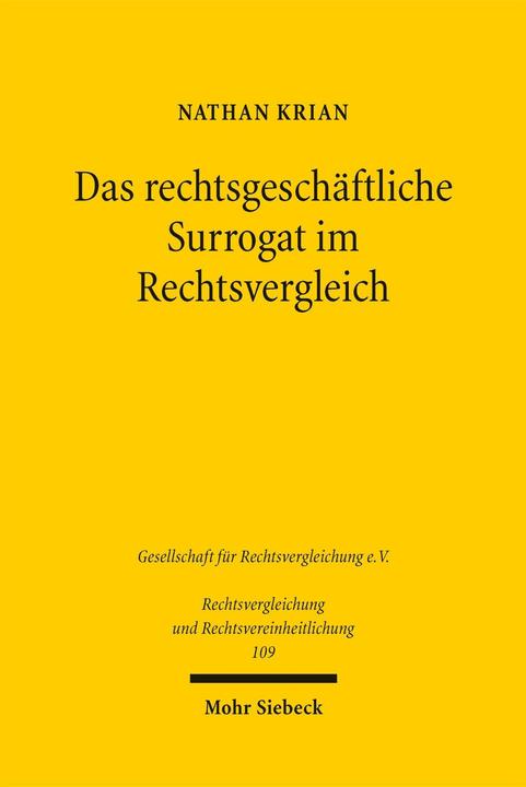 Produktbild Das rechtsgeschäftliche Surrogat im Rechtsvergleich (Deutsch, Nathan Krian, 2026)