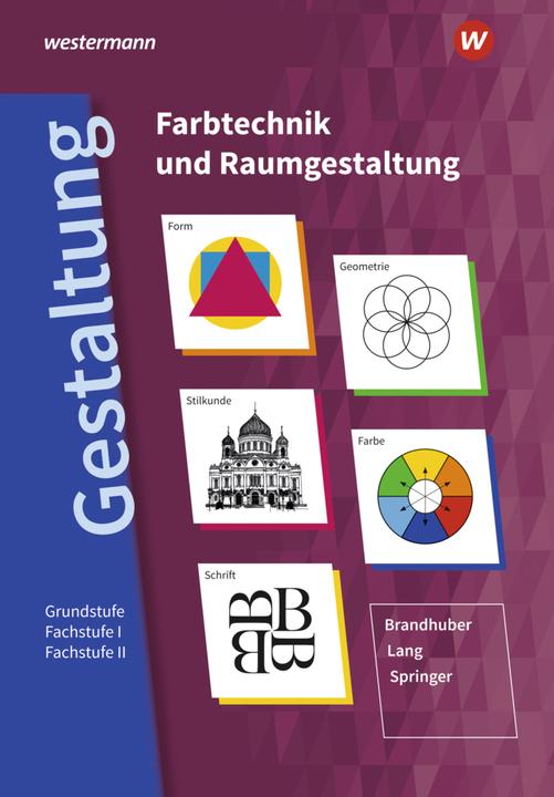 Produktbild Farbtech.u.Raumgest.GS/FS SB 2020 (Deutsch, Gerhard Springer, Lorenz Brandhuber, Siegfried Lang, 2020)