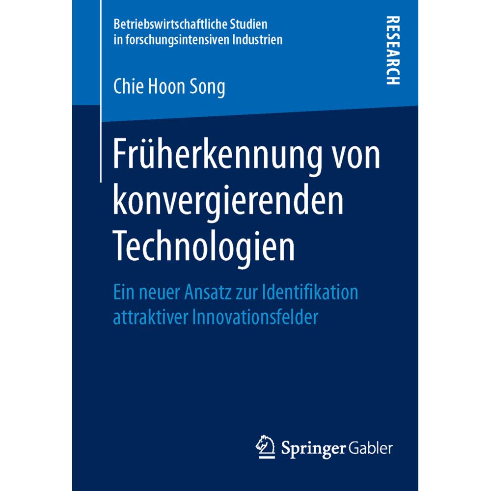 Früherkennung von konvergierenden Technologien, Fachbücher von Chie Hoon Song