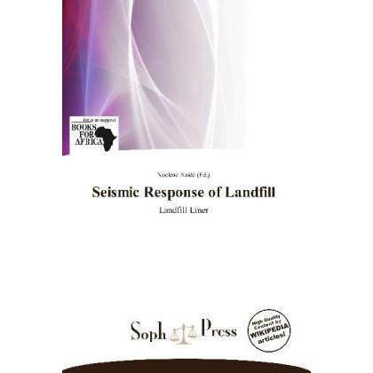 Seismic Response of Landfill, Fachbücher