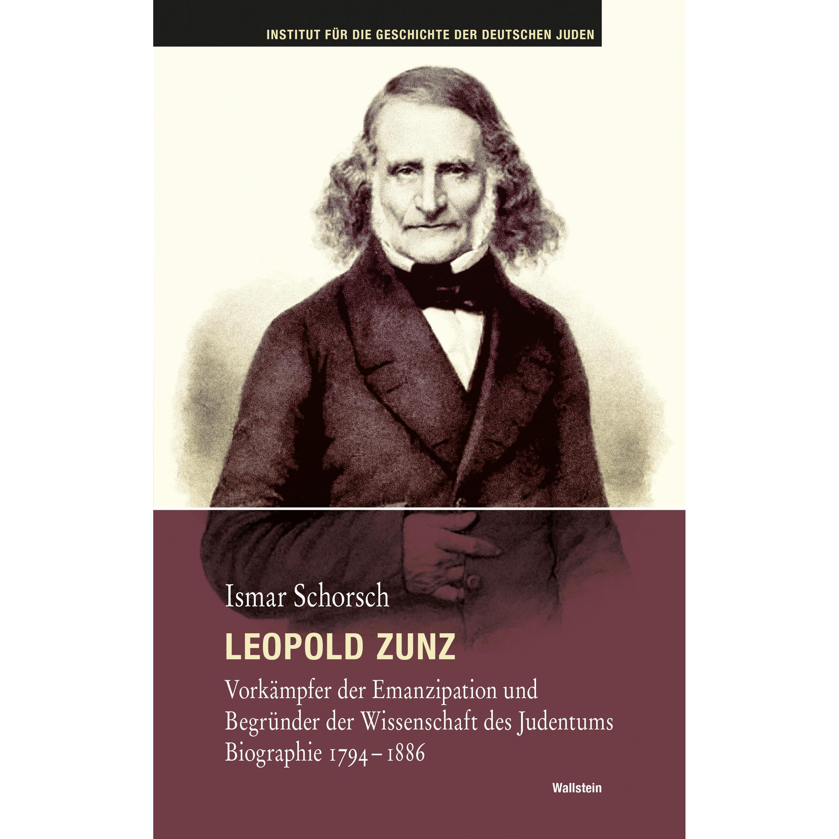Leopold Zunz, Fachbücher von Ismar Schorsch
