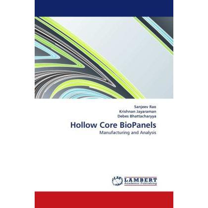 Hollow Core BioPanels, Fachbücher von Debes Bhattacharyya, Krishnan Jayaraman, Sanjeev Rao