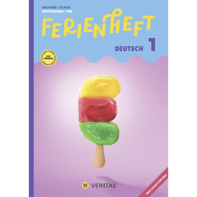 Thumbnail - Ferienheft Deutsch 1. Klasse MS/AHS. Lehrplan 2023, Schulbücher von Dominik Latscha, Manuela Weber-Leb
