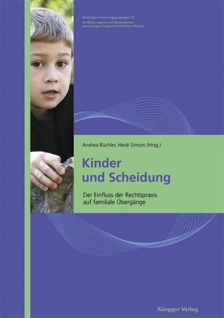 Immagine prodotto Kinder und Scheidung (Tedesco, Linus Cantieni, Martina Rusch, Tanja Trost-Melchert, Heidi Simoni, Andrea Büchler, 2009)