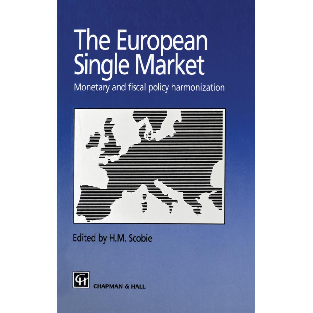 The European Single Market, Fachbücher von H. M. Scobie