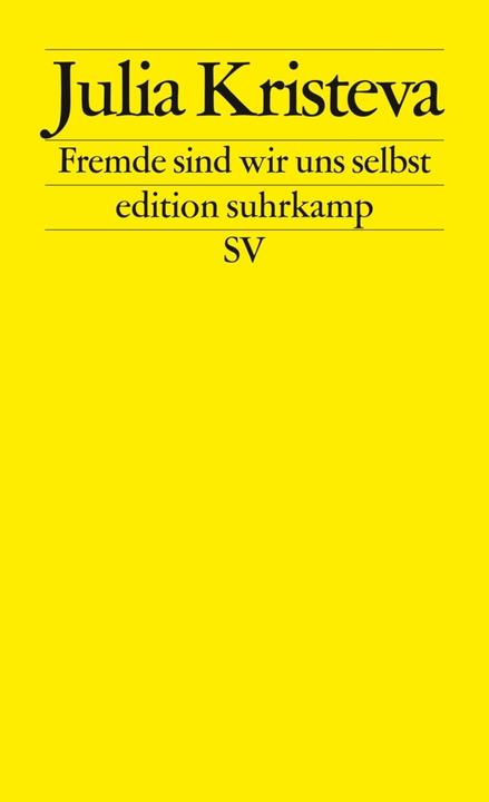 Produktbild Fremde sind wir uns selbst (Deutsch, Julia Kristeva, 1990)
