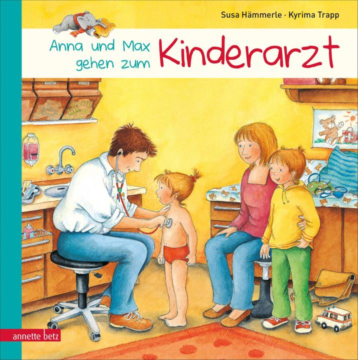 Produktbild Anna und Max gehen zum Kinderarzt (Deutsch, Susa Hämmerle, 2014)