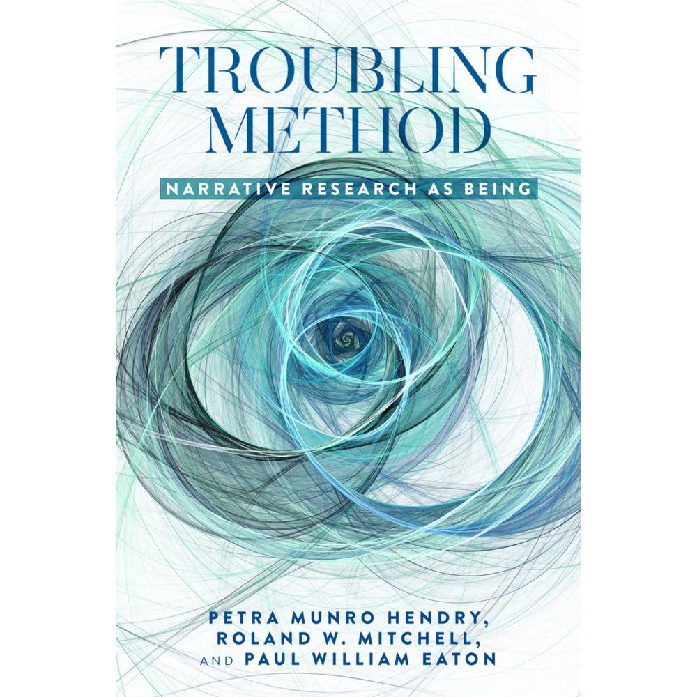 Troubling Method, Fachbücher von Paul Eaton, Petra Munro Hendry, Roland Mitchell