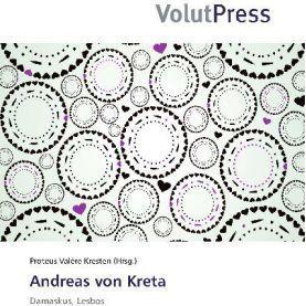 Andreas von Kreta, Sachbücher von Proteus Valère Kresten