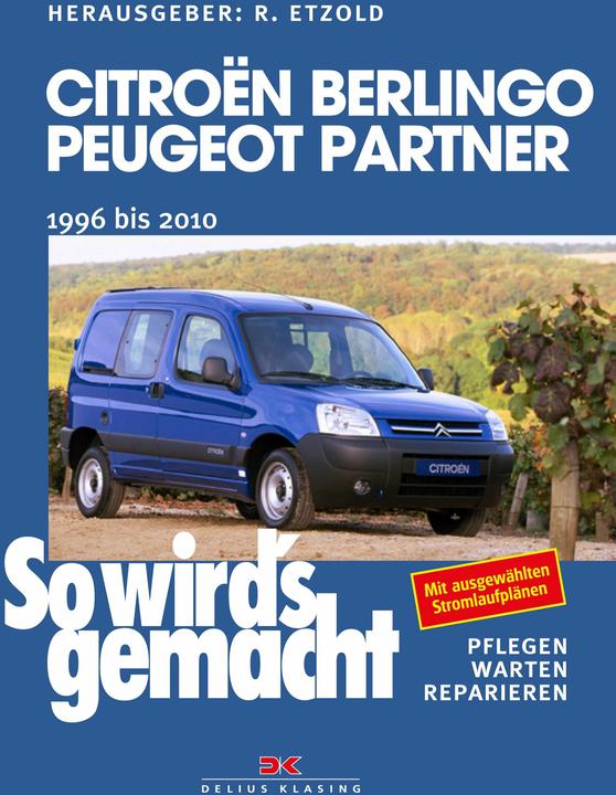 Produktbild Citroën Berlingo & Peugeot Partner von 1996 bis 2010 (Deutsch, Rüdiger Etzold, 2018)