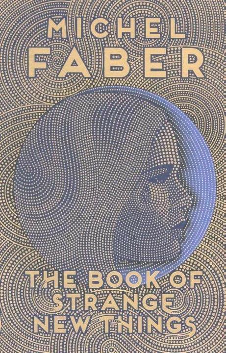 Produktbild The Book of Strange New Things (Englisch, Michel Faber, 2015)