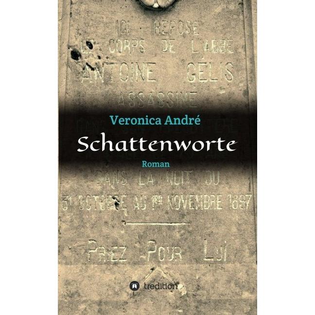 Schattenworte, Belletristik