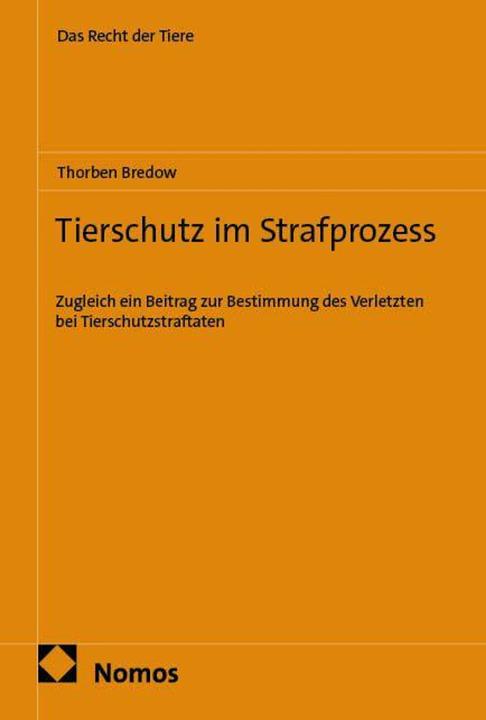 Produktbild Tierschutz im Strafprozess (Deutsch, Thorben Bredow, 2026)