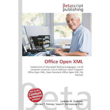 Office Open XML, Fachbücher von Lambert M. Surhone, Miriam T. Timpledon, Susan F. Marseken