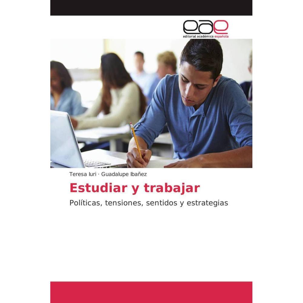 Estudiar y trabajar, Schulbücher von Teresa Iuri, Guadalupe Ibañez