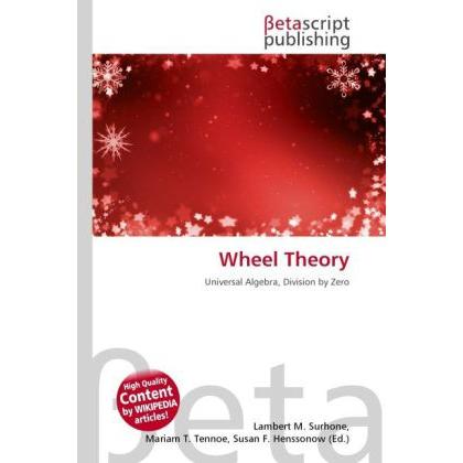 Wheel Theory, Fachbücher von Lambert M. Surhone, Miriam T. Timpledon, Susan F. Marseken