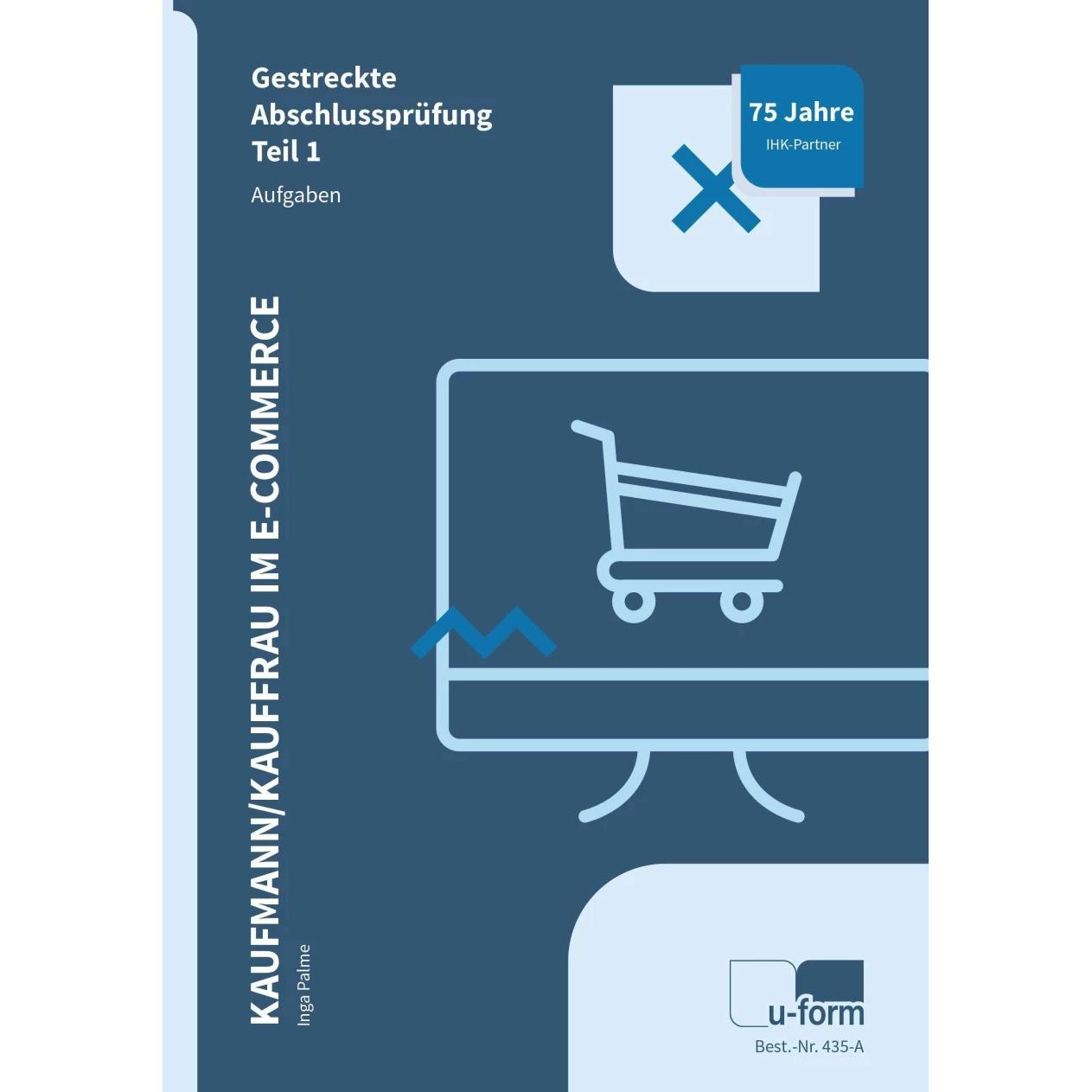 Kaufmann/Kauffrau im E-Commerce, Schulbücher von Inga Palme
