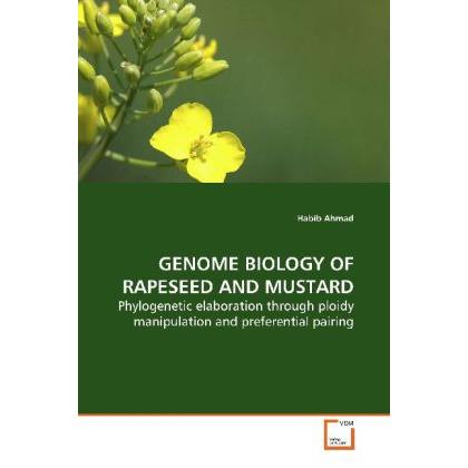 Genome Biology Of Rapeseed And Mustard, Fachbücher von Habib Ahmad