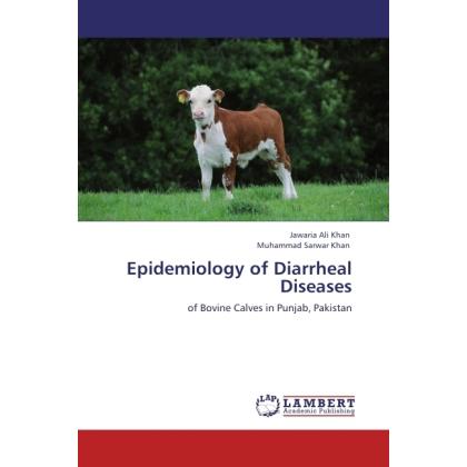 Epidemiology of Diarrheal Diseases, Fachbücher von Muhammad Sarwar Khan, Jawaria Ali Khan