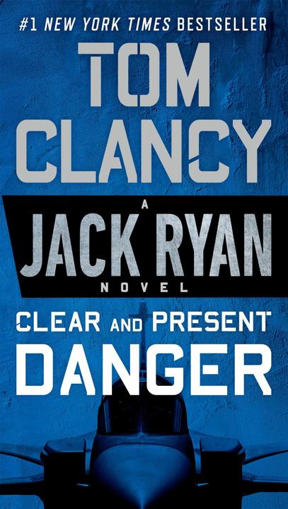Produktbild Clear and Present Danger (Englisch, Tom Clancy, 2018)