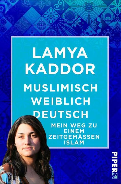 Actual product image Muslimisch-weiblich-deutsch! (German, Lamya Kaddor, 2018)